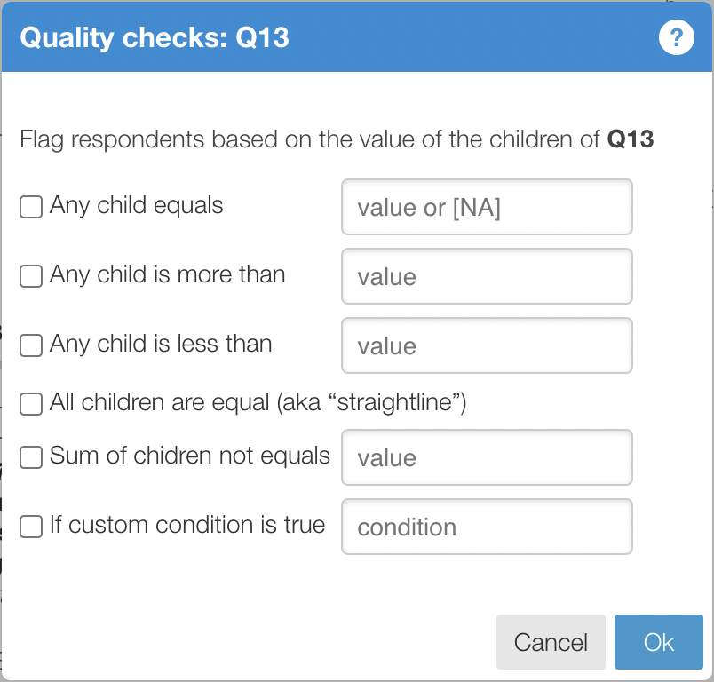 Quality checks dialog for Q13 displaying six checkbox options for flagging respondents based on Q13 children values, all currently unchecked with empty input fields.